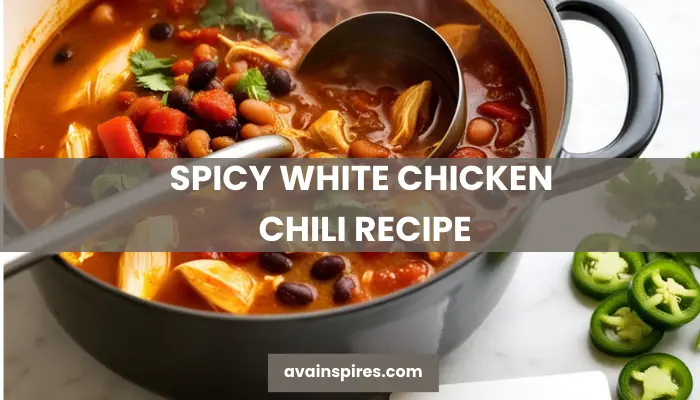 Spicy White Chicken Chili Recipe