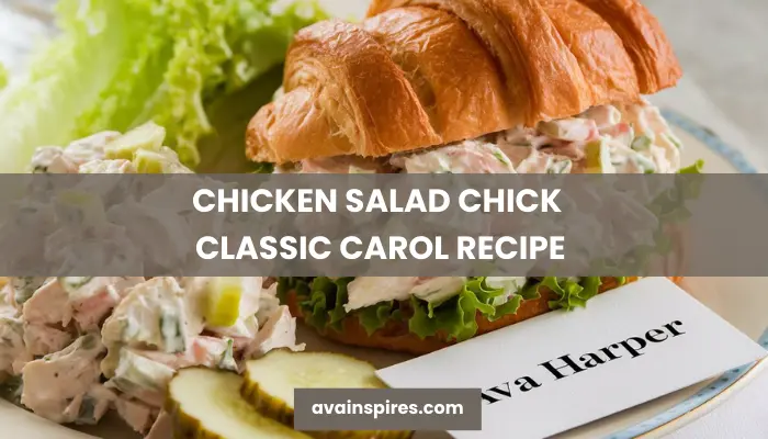 chicken salad chick classic carol recipe