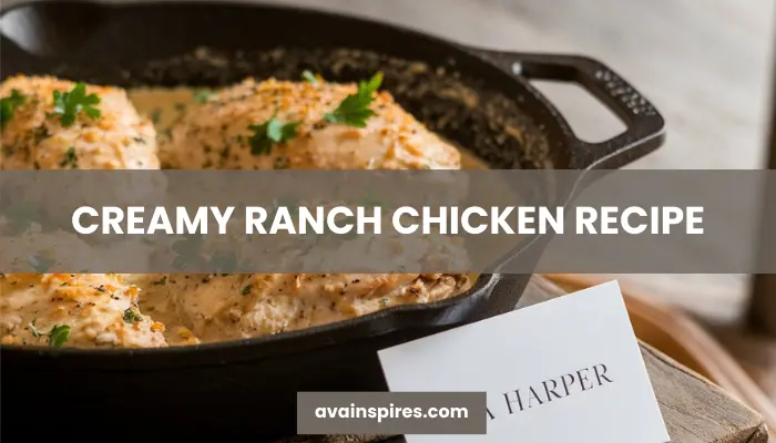 creamy ranch chicken recipe