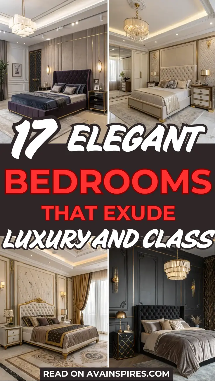 17 Elegant Bedroom Ideas That Exude Luxury and Class